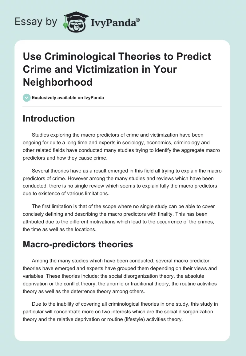 Use Criminological Theories to Predict Crime and Victimization in Your Neighborhood. Page 1