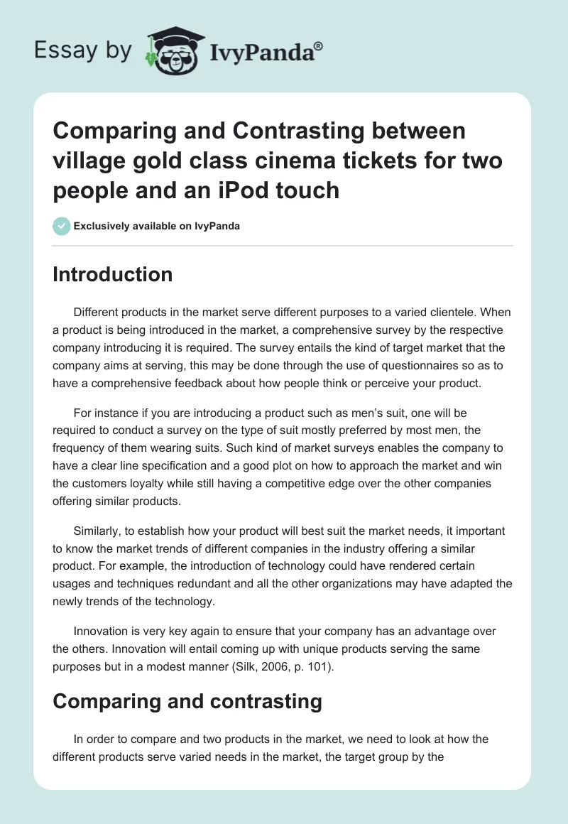 Comparing and Contrasting between village gold class cinema tickets for two people and an iPod touch. Page 1