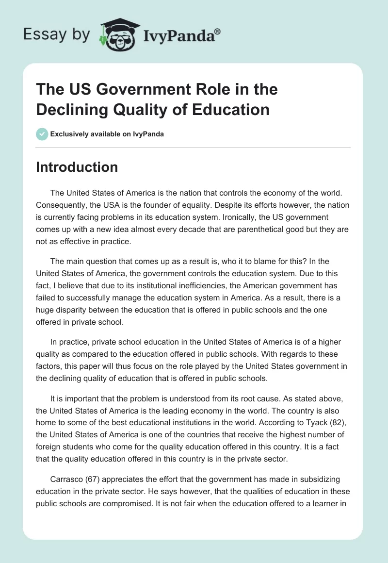 The US Government Role in the Declining Quality of Education. Page 1