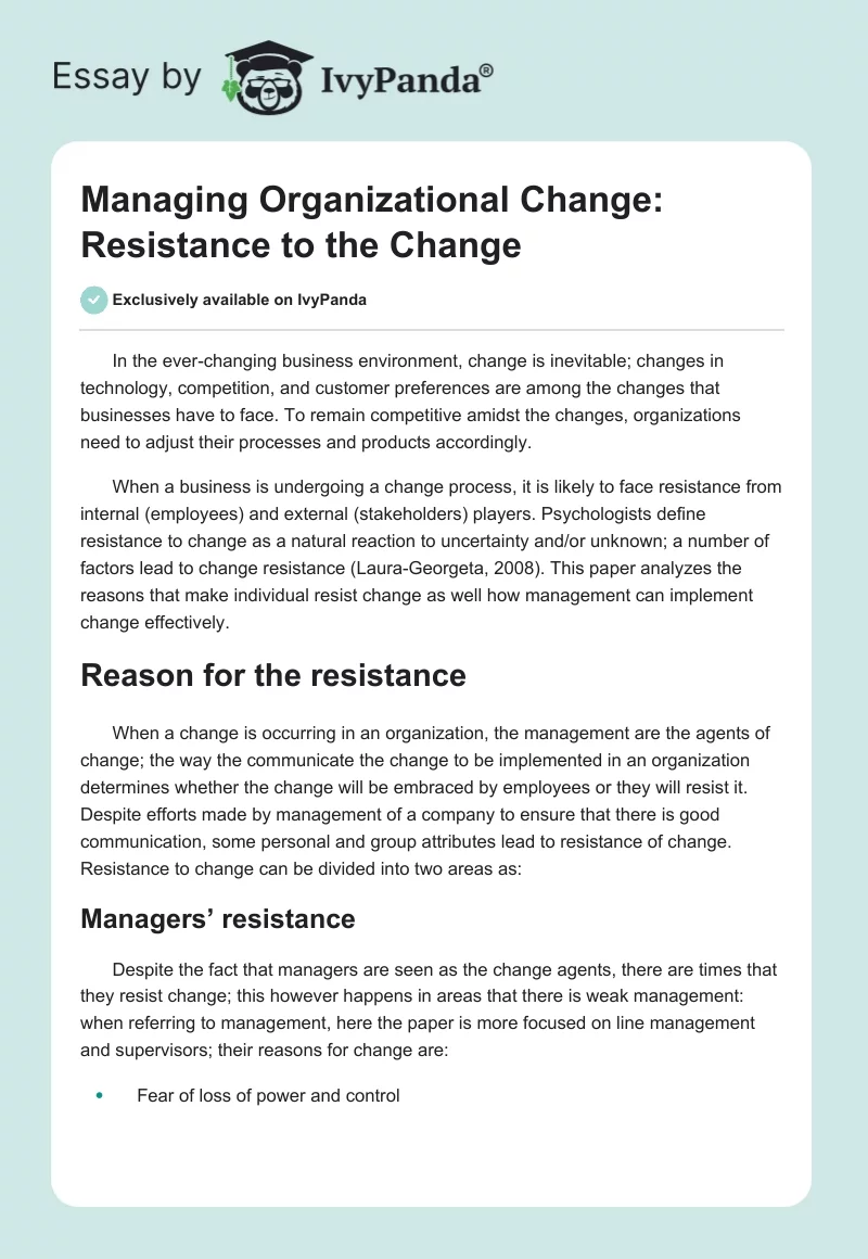Managing Organizational Change: Resistance to the Change. Page 1