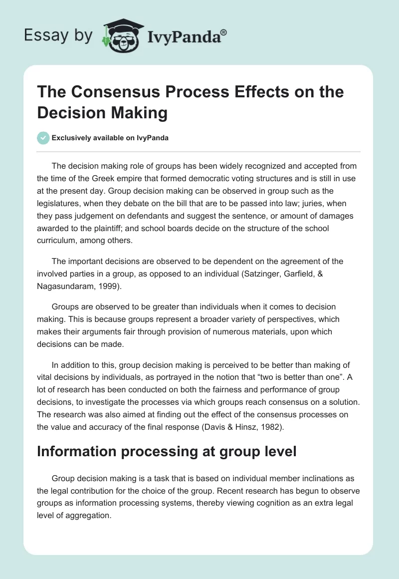 The Consensus Process Effects on the Decision Making. Page 1