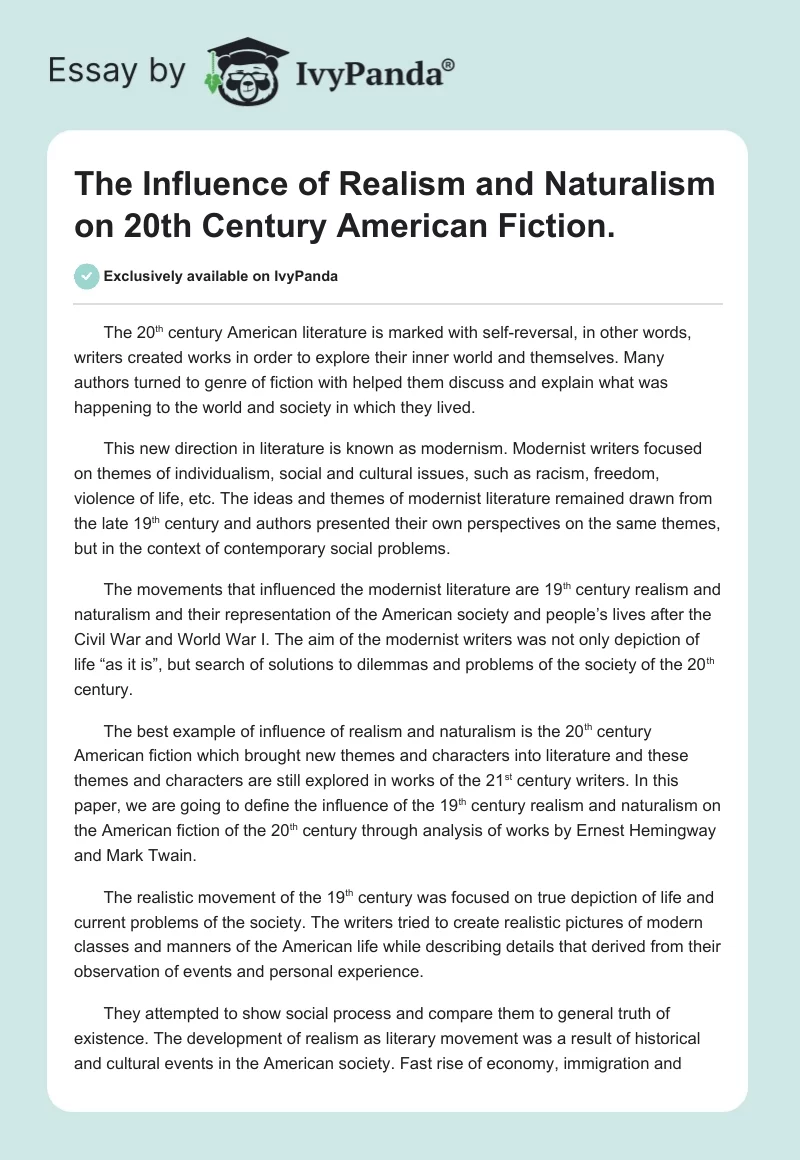 The Influence of Realism and Naturalism on 20th Century American Fiction.. Page 1