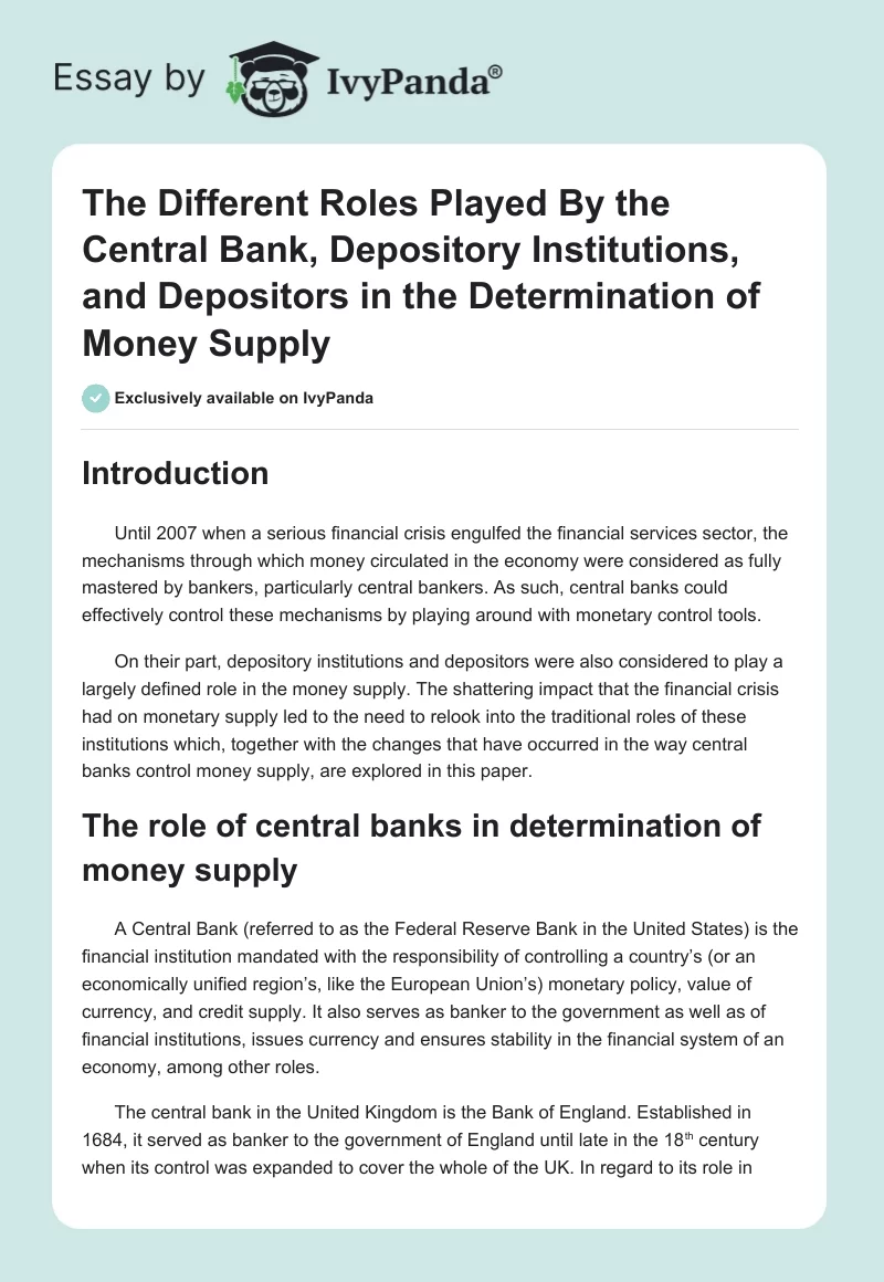 The Different Roles Played By the Central Bank, Depository Institutions, and Depositors in the Determination of Money Supply. Page 1