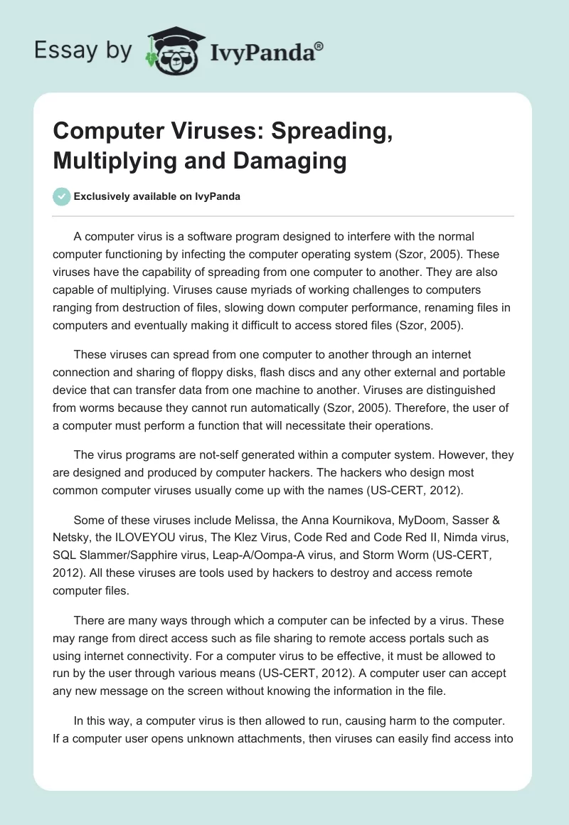 Computer Viruses: Spreading, Multiplying and Damaging. Page 1