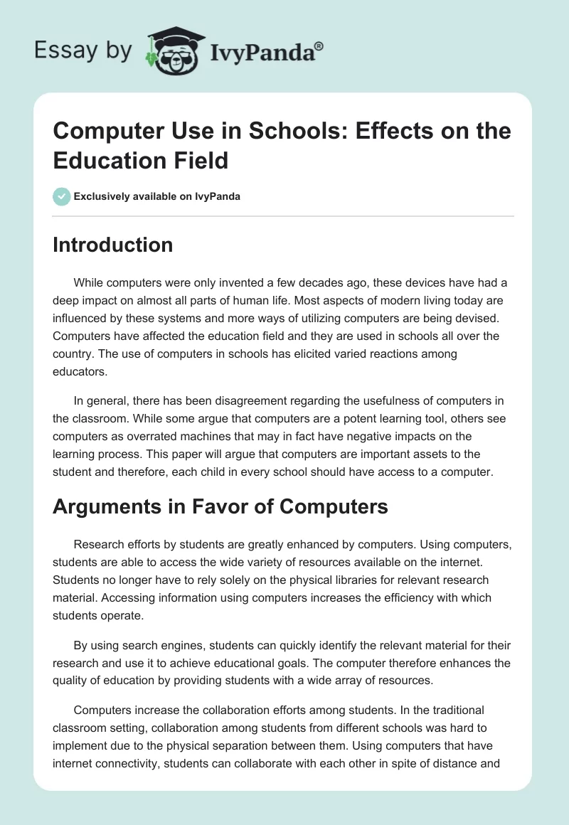 Computer Use in Schools: Effects on the Education Field. Page 1