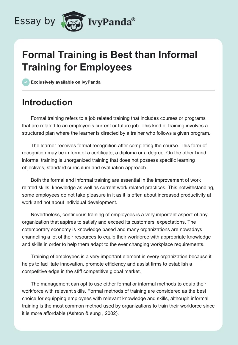 Formal Training is Best than Informal Training for Employees. Page 1