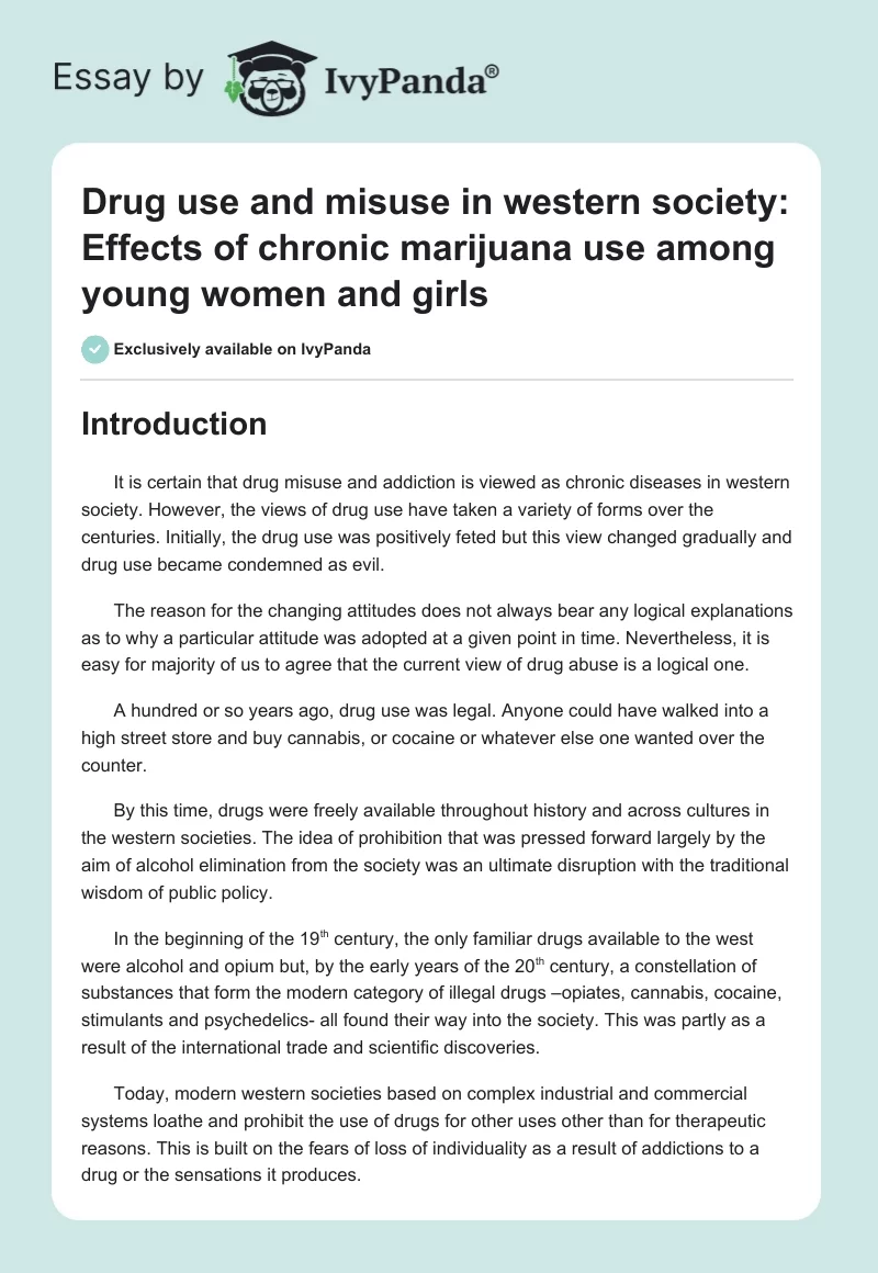 Drug use and misuse in western society: Effects of chronic marijuana use among young women and girls. Page 1