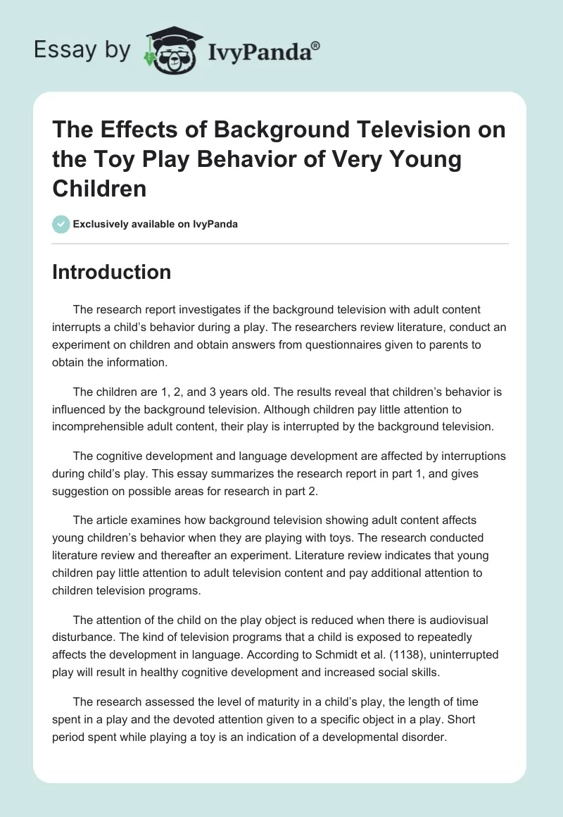 The Effects of Background Television on the Toy Play Behavior of Very Young Children. Page 1