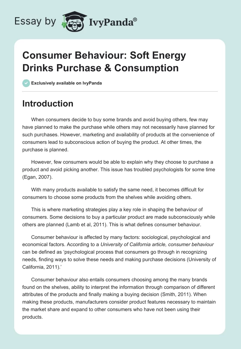 Consumer Behaviour: Soft Energy Drinks Purchase & Consumption. Page 1