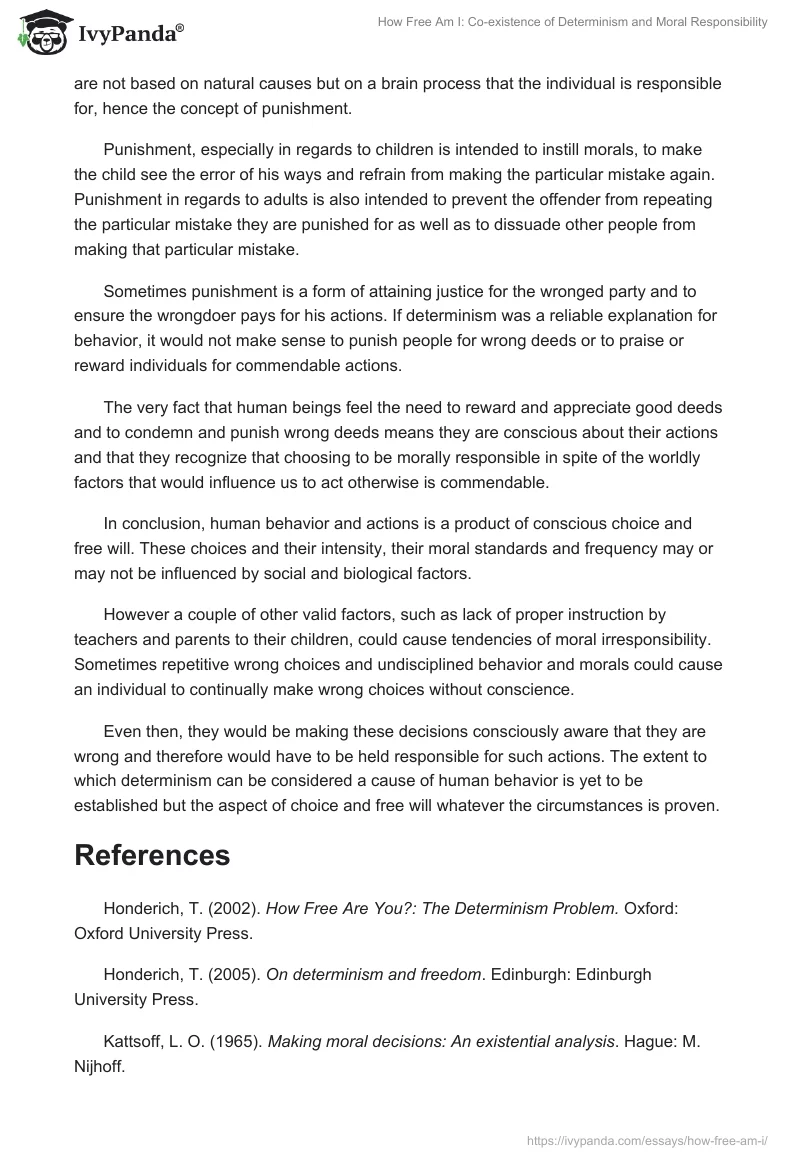 How Free Am I: Co-existence of Determinism and Moral Responsibility. Page 5