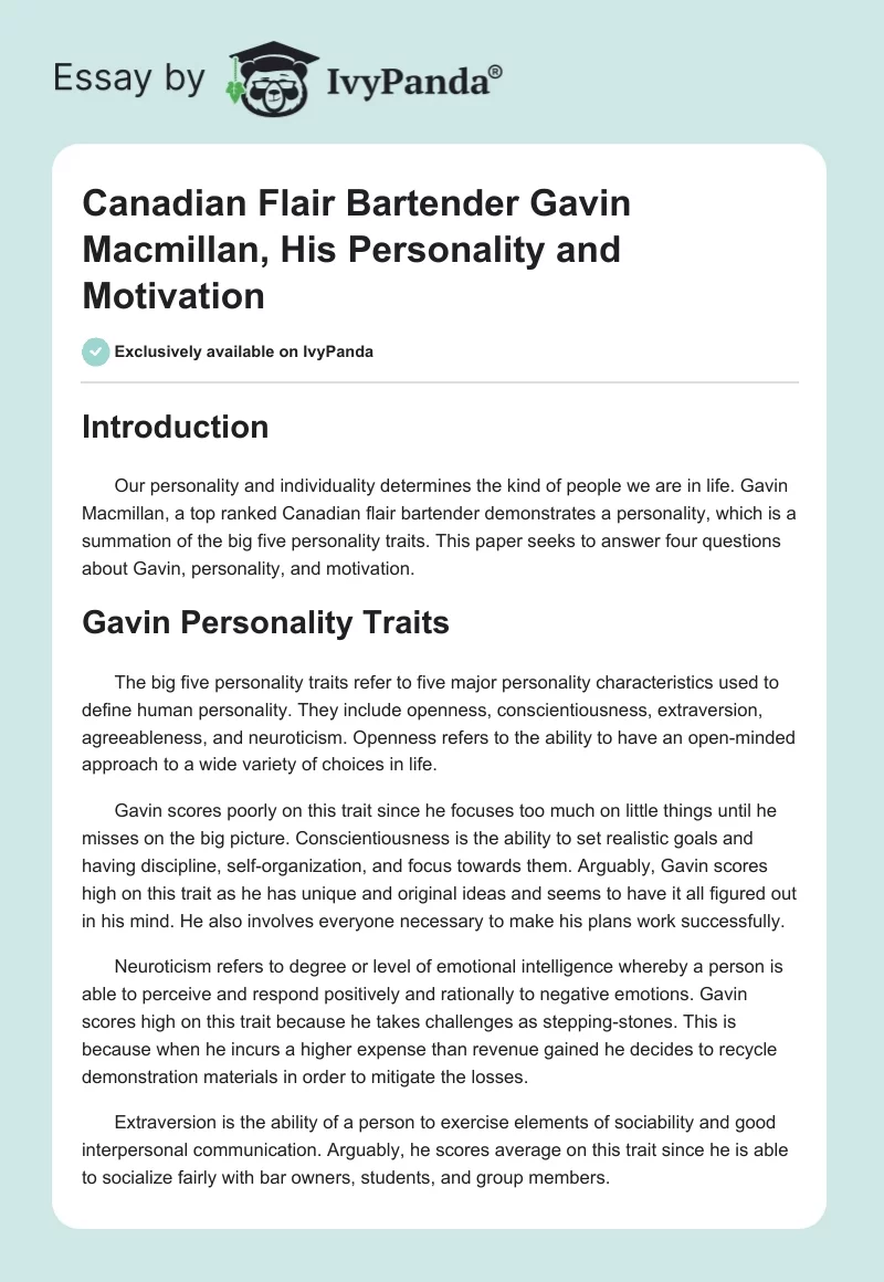 Canadian Flair Bartender Gavin Macmillan, His Personality and Motivation. Page 1