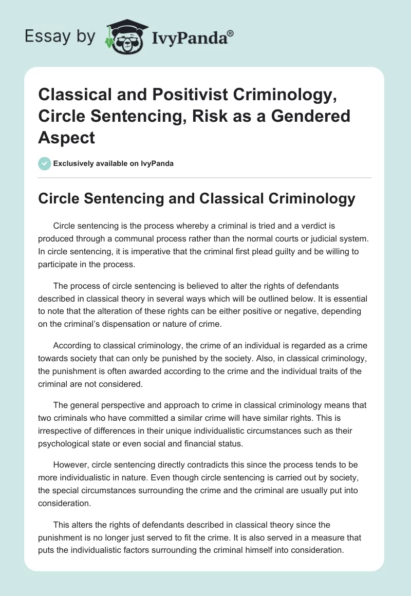Classical and Positivist Criminology, Circle Sentencing, Risk as a Gendered Aspect. Page 1