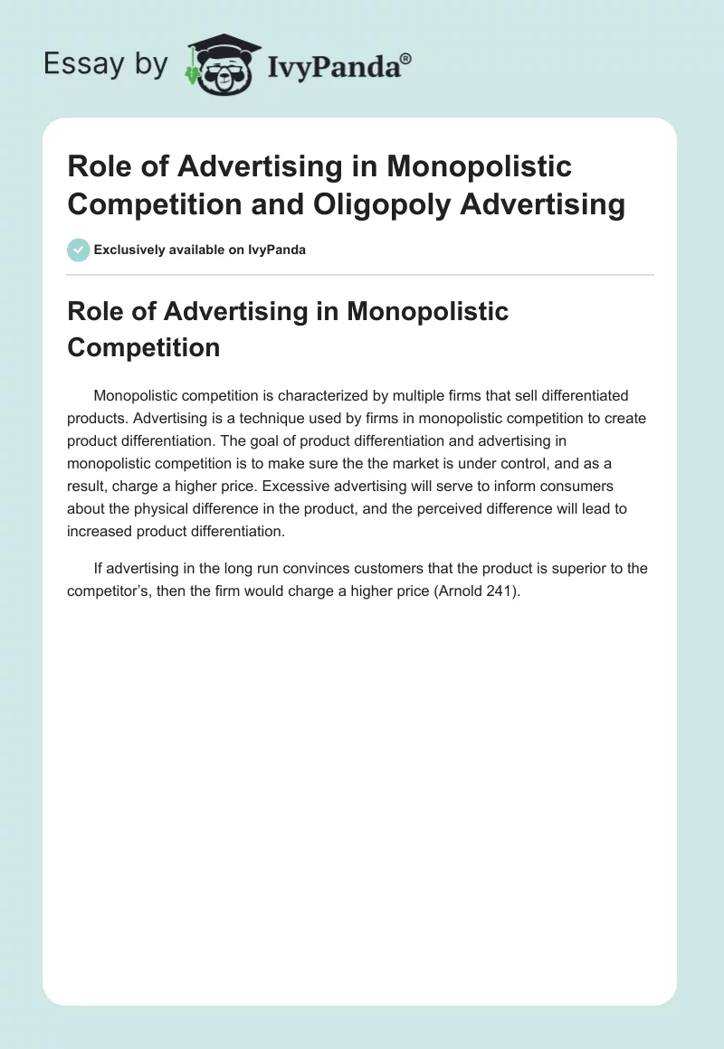 Role of Advertising in Monopolistic Competition and Oligopoly Advertising. Page 1