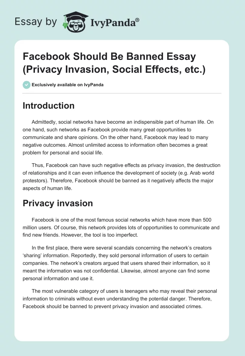 Facebook Should Be Banned Essay (Privacy Invasion, Social Effects, etc.). Page 1