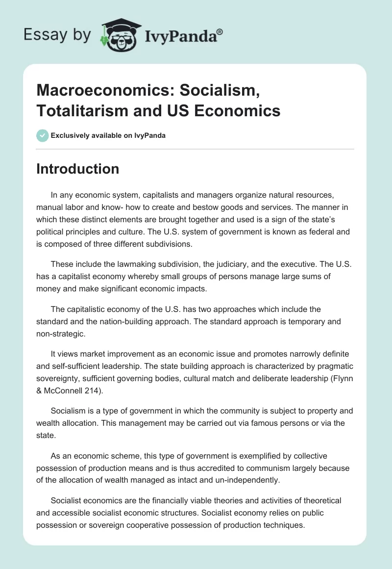 Macroeconomics: Socialism, Totalitarism and US Economics. Page 1