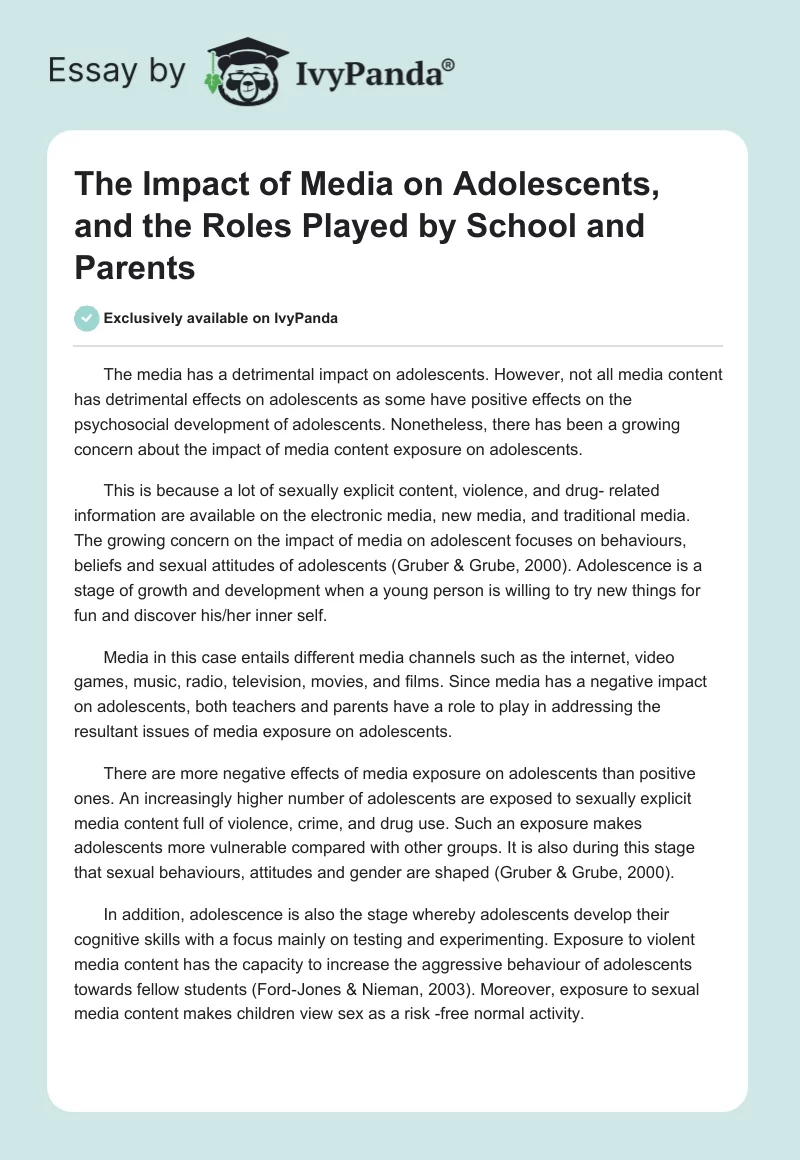 The Impact of Media on Adolescents, and the Roles Played by School and Parents. Page 1