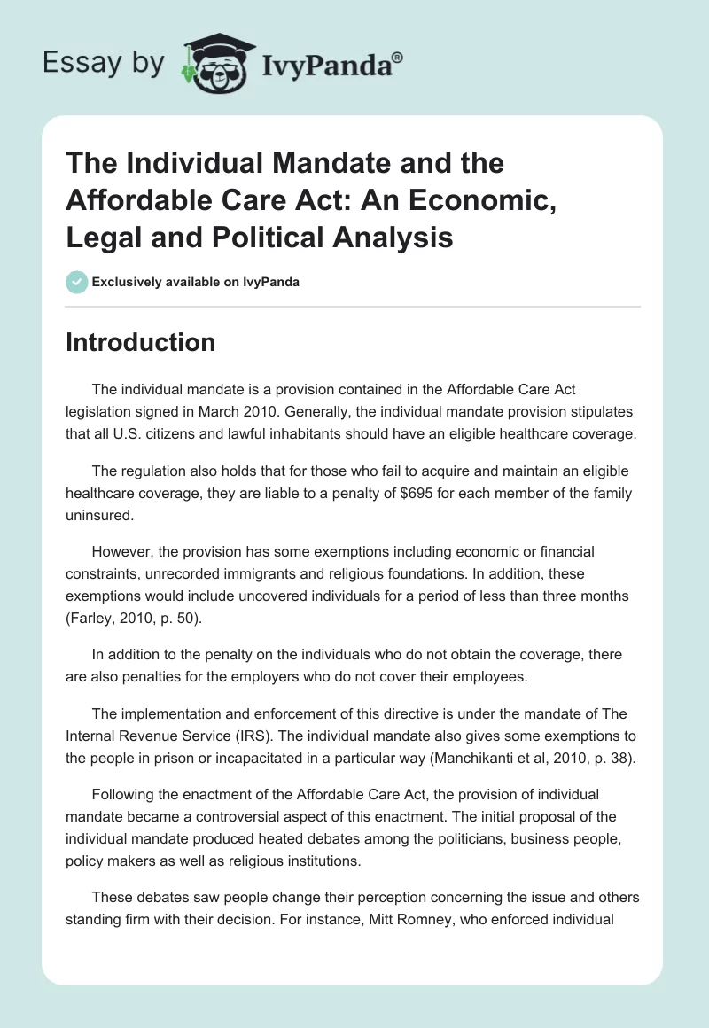 The Individual Mandate and the Affordable Care Act: An Economic, Legal and Political Analysis. Page 1