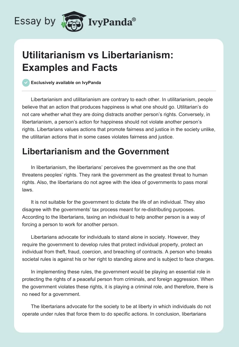 Utilitarianism vs Libertarianism: Examples and Facts. Page 1