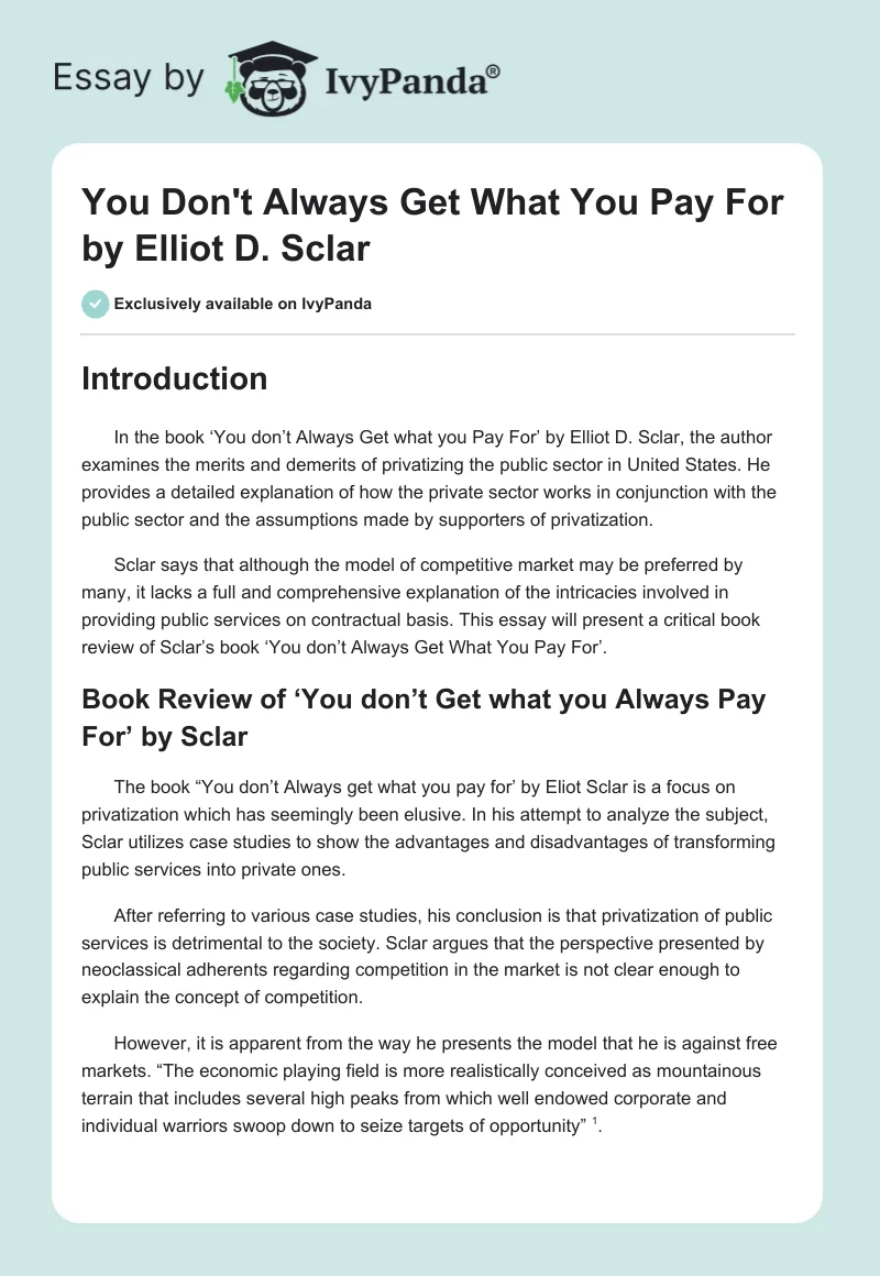 "You Don't Always Get What You Pay For" by Elliot D. Sclar. Page 1