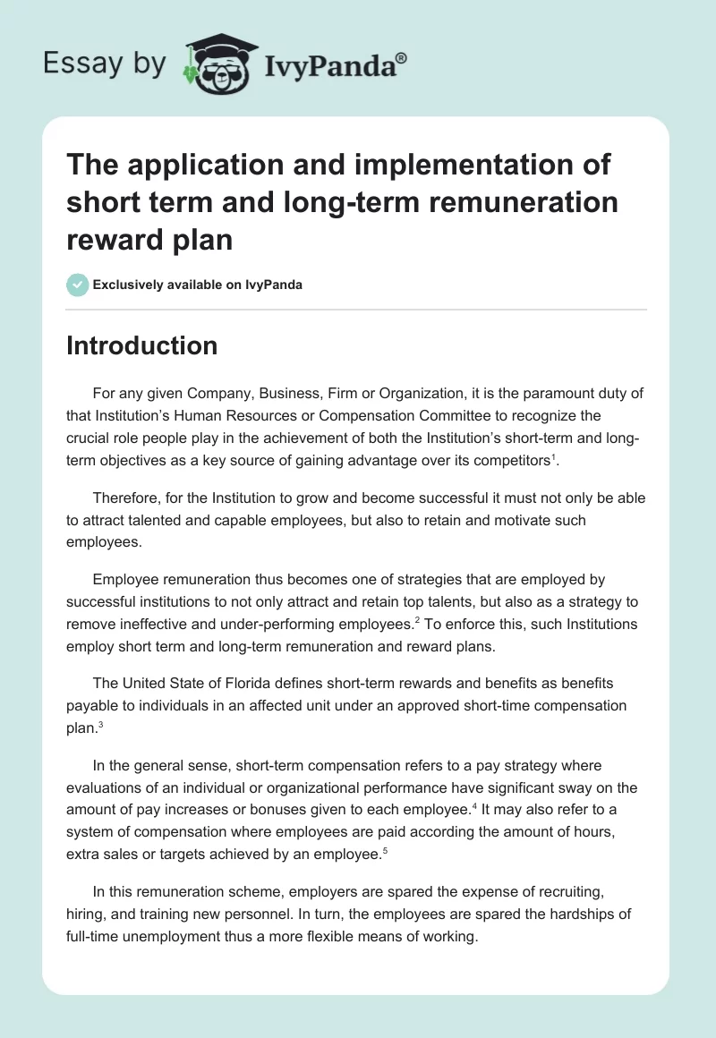 The application and implementation of short term and long-term remuneration reward plan. Page 1