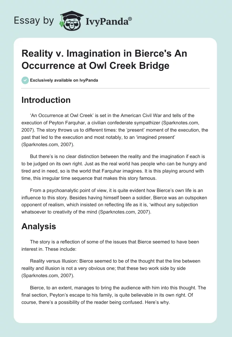 Reality v. Imagination in Bierce's "An Occurrence at Owl Creek Bridge". Page 1