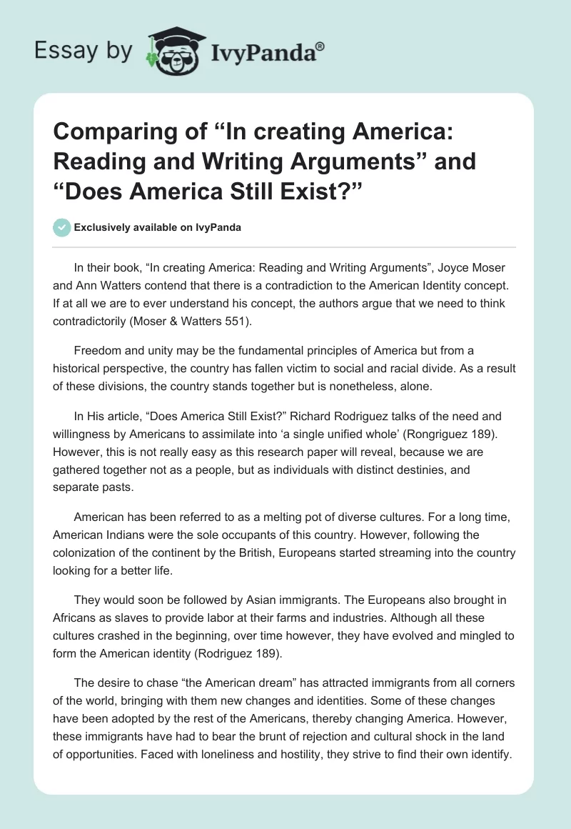 Comparing of “In creating America: Reading and Writing Arguments” and “Does America Still Exist?”. Page 1