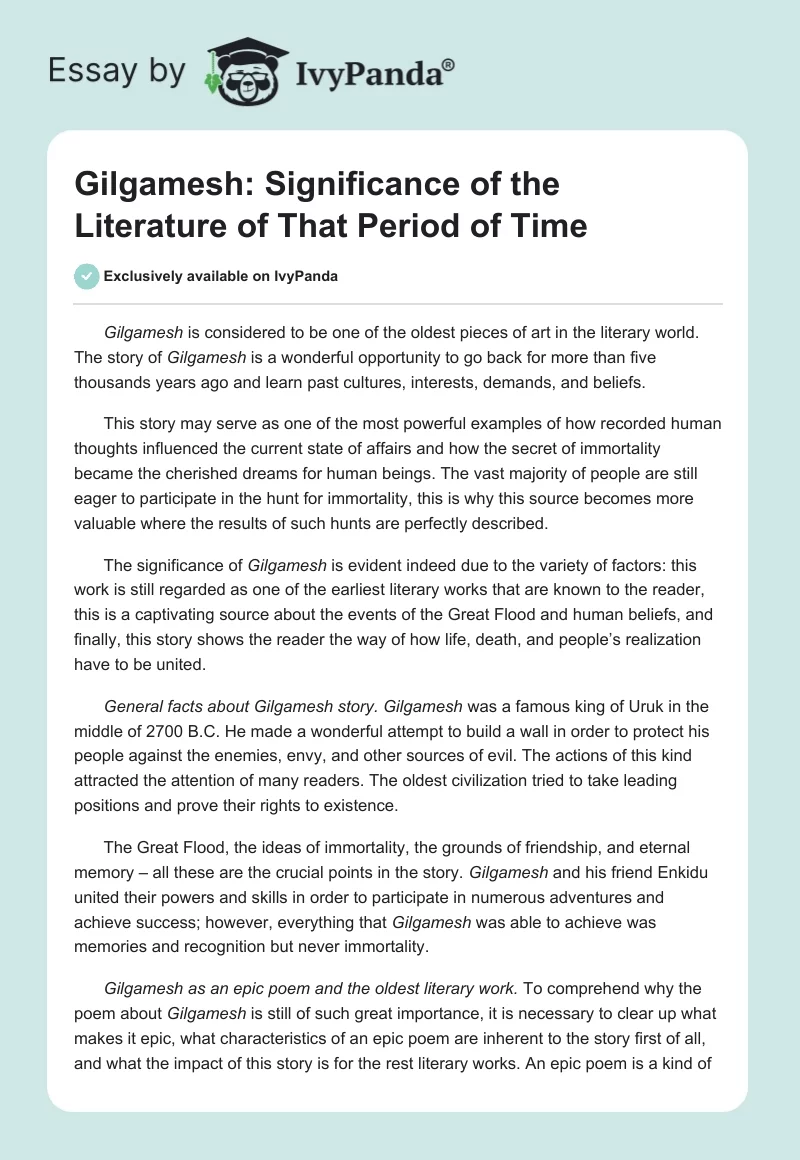 Gilgamesh: Significance of the Literature of That Period of Time. Page 1