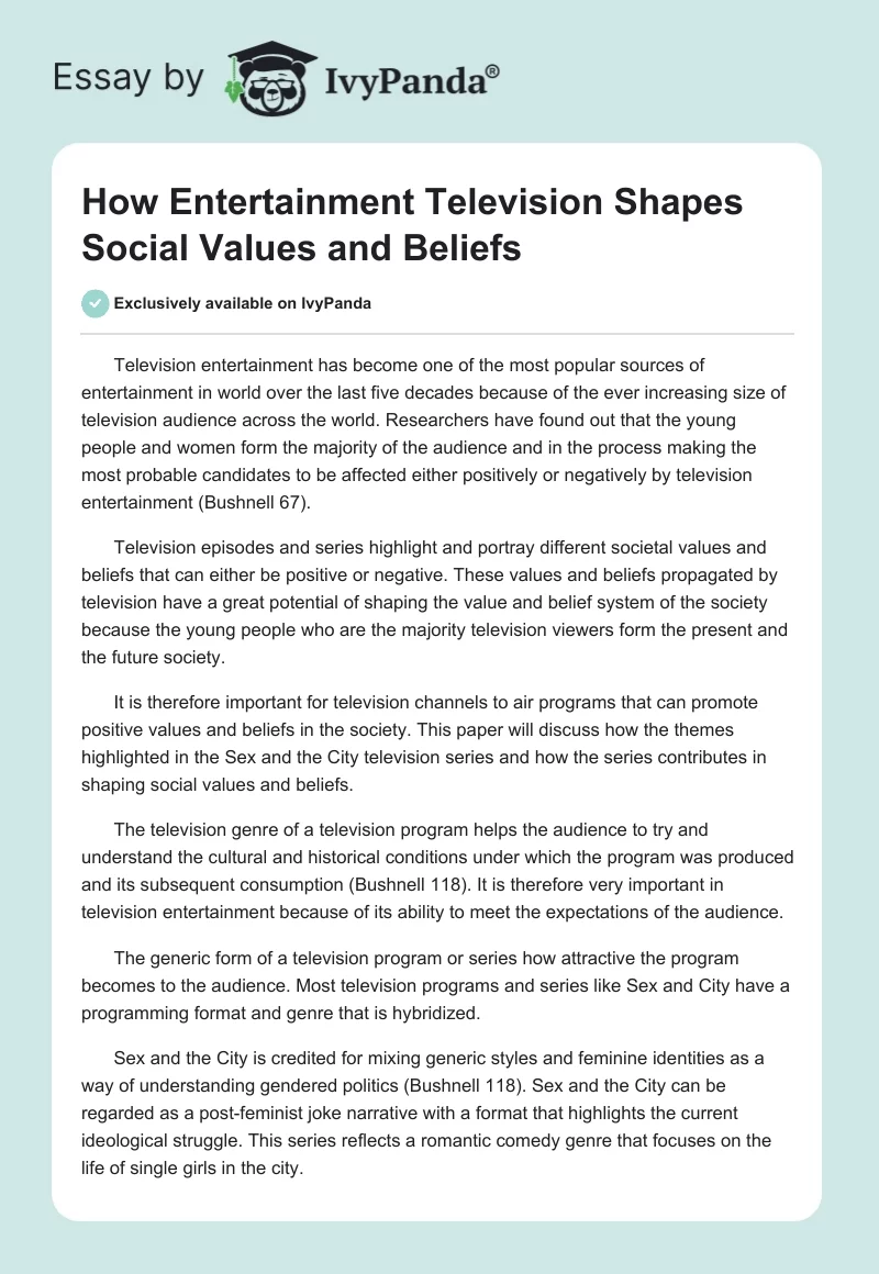 How Entertainment Television Shapes Social Values and Beliefs. Page 1