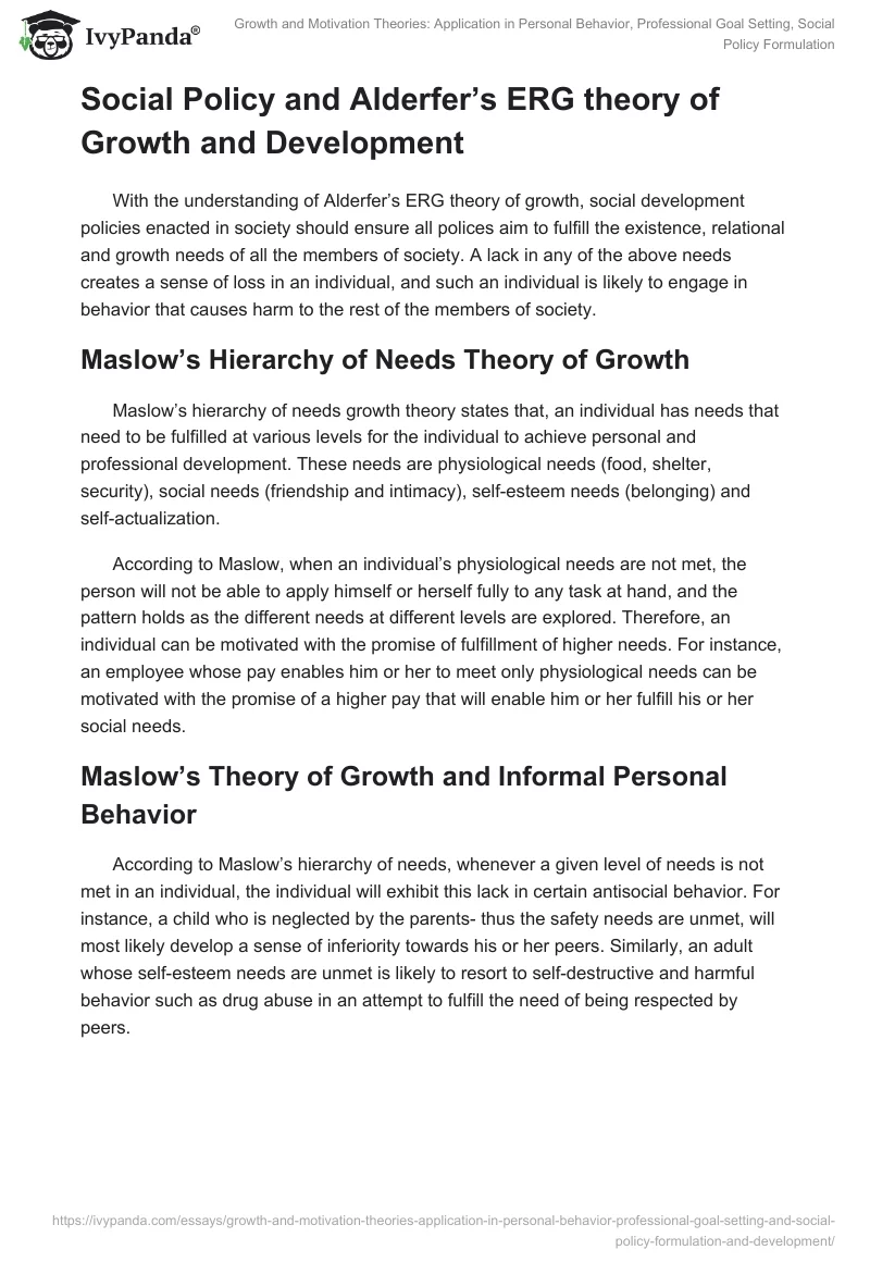 Growth and Motivation Theories: Application in Personal Behavior, Professional Goal Setting, Social Policy Formulation. Page 4