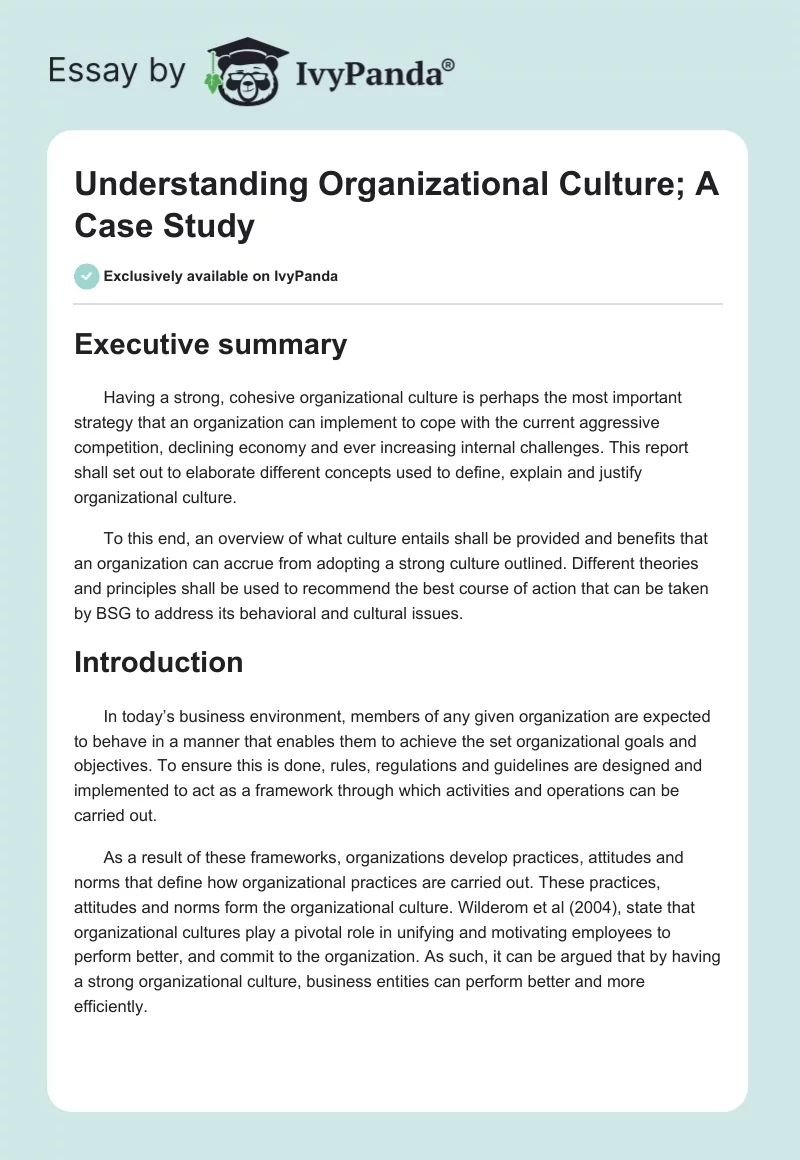 Understanding Organizational Culture; A Case Study. Page 1