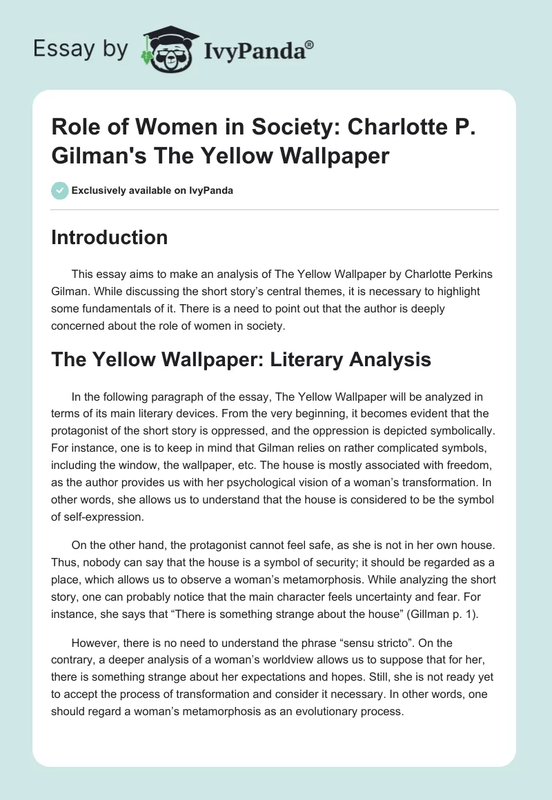 Role of Women in Society: Charlotte P. Gilman's "The Yellow Wallpaper". Page 1