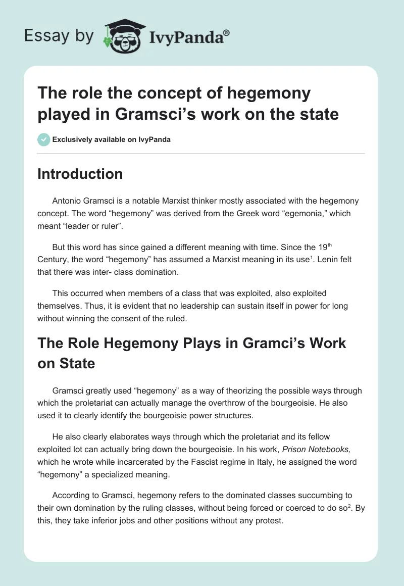 The role the concept of hegemony played in Gramsci’s work on the state. Page 1