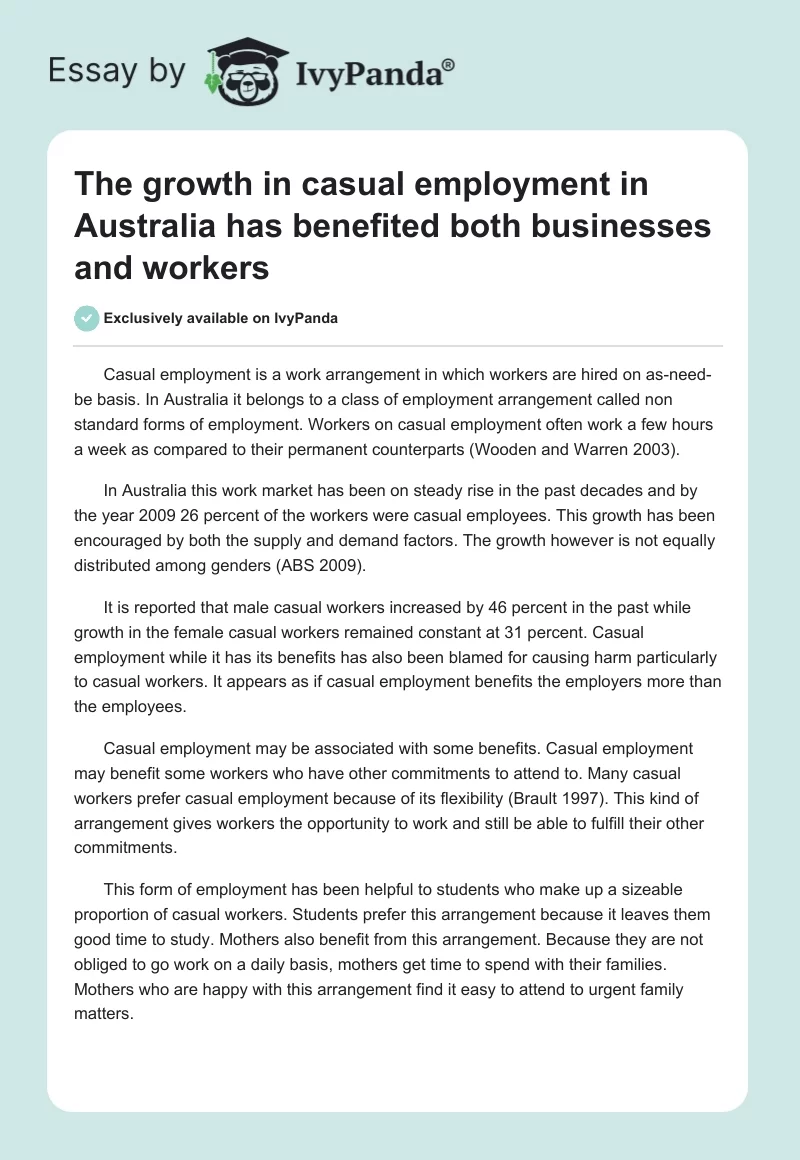 The growth in casual employment in Australia has benefited both businesses and workers. Page 1
