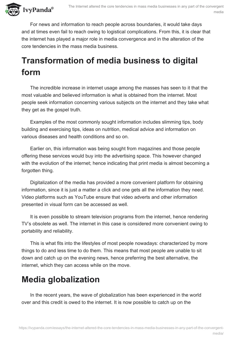 The Internet Altered the Core Tendencies in Mass Media Businesses in Any Part of the Convergent Media. Page 3