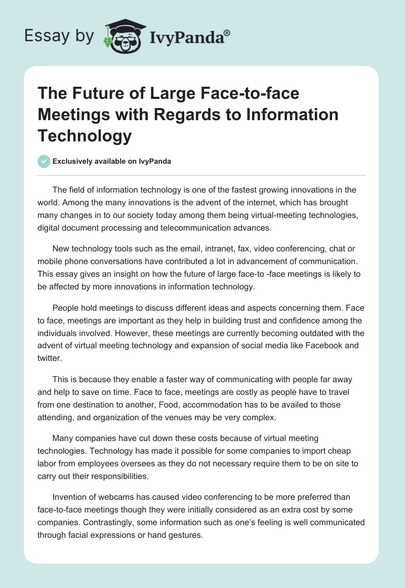 The Future of Large Face-to-face Meetings with Regards to Information Technology. Page 1