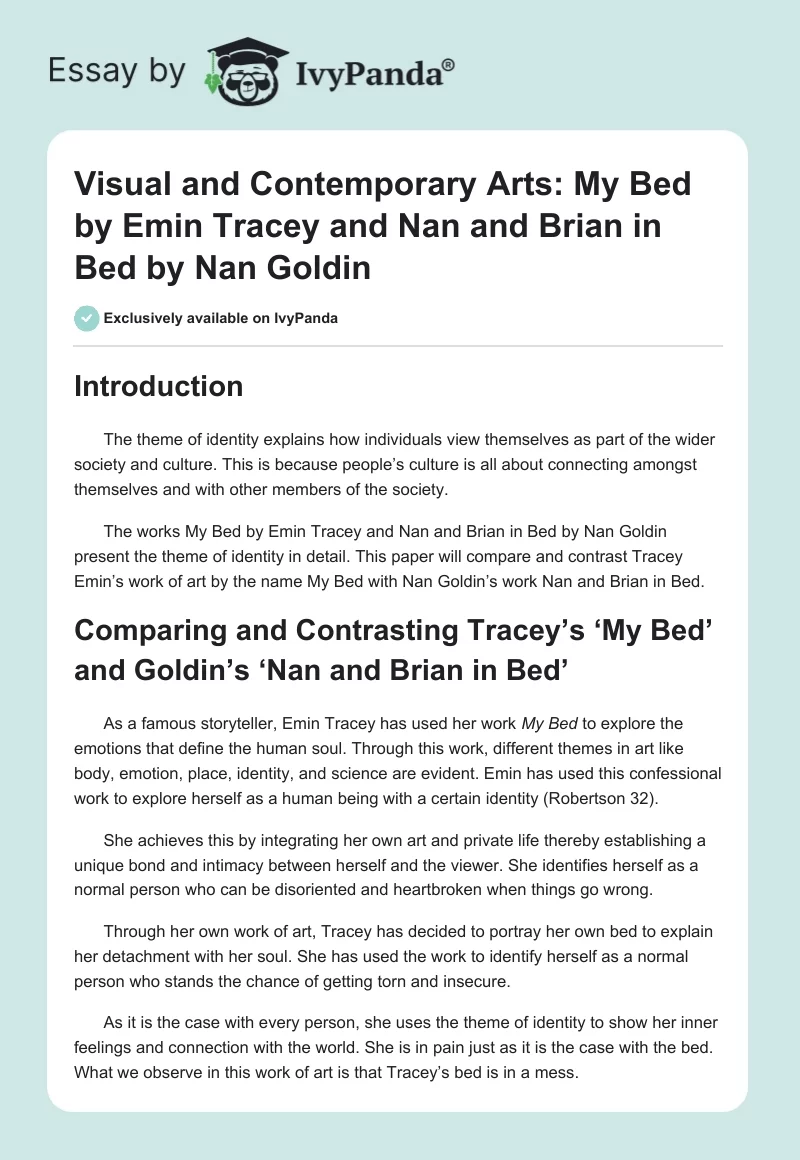 Visual and Contemporary Arts: My Bed by Emin Tracey and Nan and Brian in Bed by Nan Goldin. Page 1