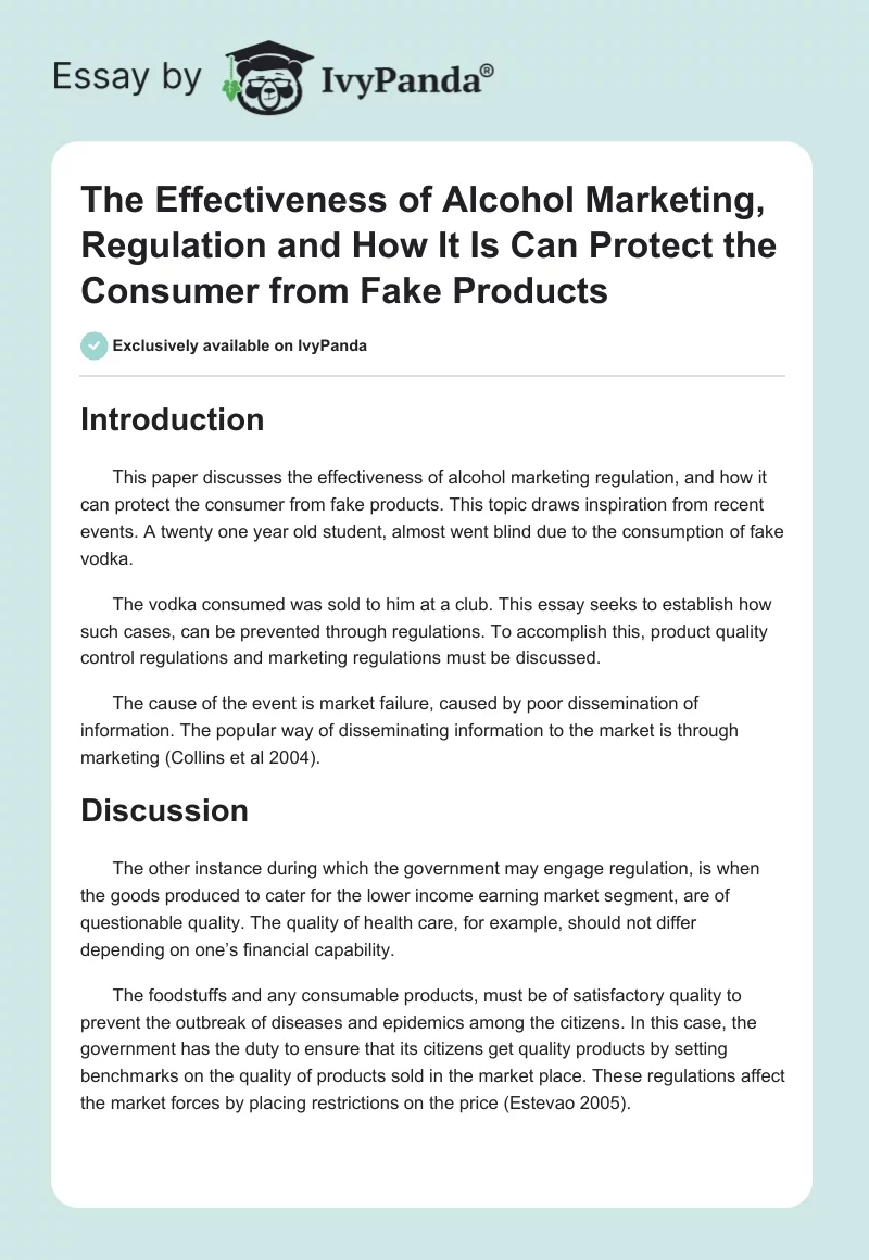 The Effectiveness of Alcohol Marketing, Regulation and How It Is Can Protect the Consumer From Fake Products. Page 1