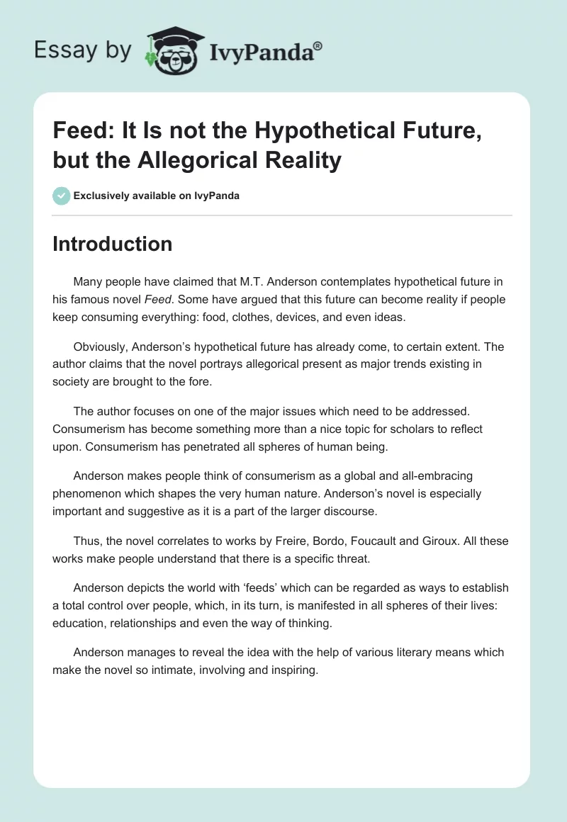 Feed: It Is not the Hypothetical Future, but the Allegorical Reality. Page 1