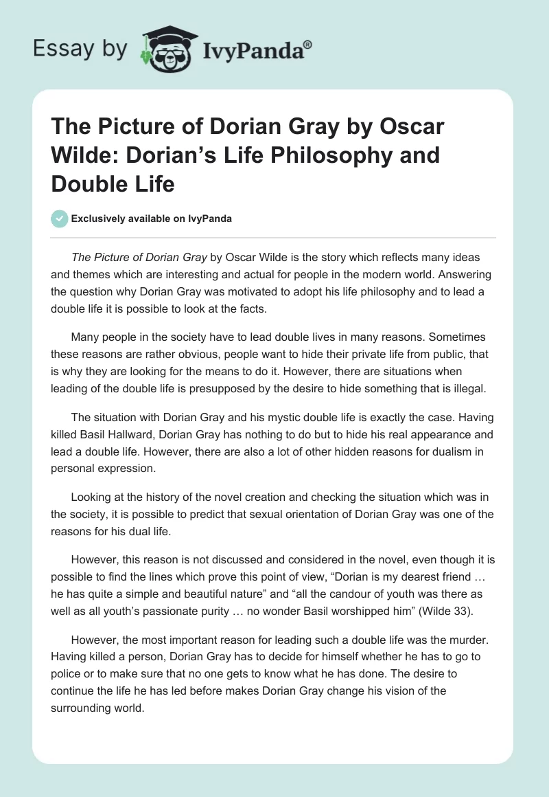 "The Picture of Dorian Gray" by Oscar Wilde: Dorian’s Life Philosophy and Double Life. Page 1