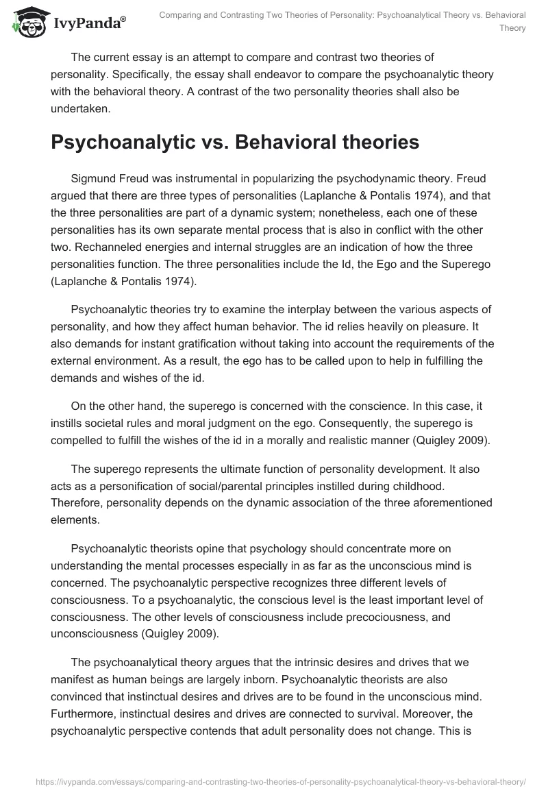 Comparing and Contrasting Two Theories of Personality: Psychoanalytical Theory vs. Behavioral Theory. Page 2