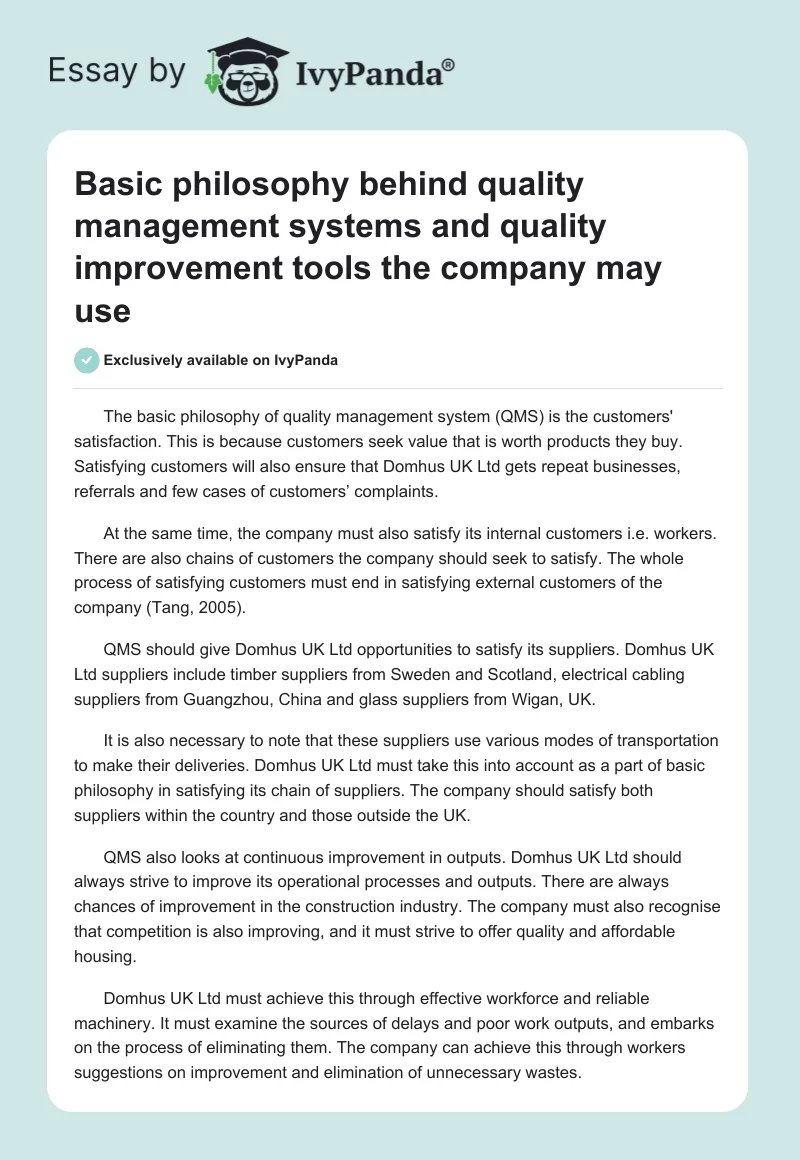 Basic philosophy behind quality management systems and quality improvement tools the company may use. Page 1