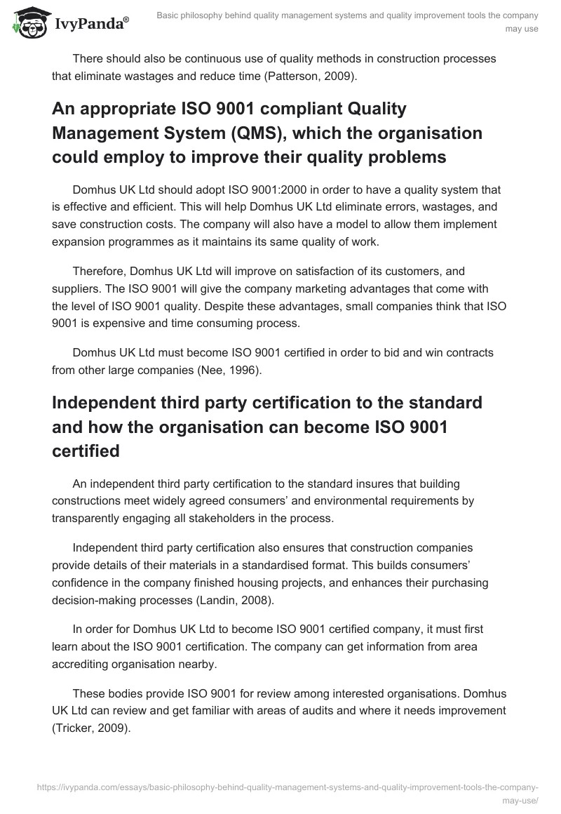 Basic philosophy behind quality management systems and quality improvement tools the company may use. Page 2