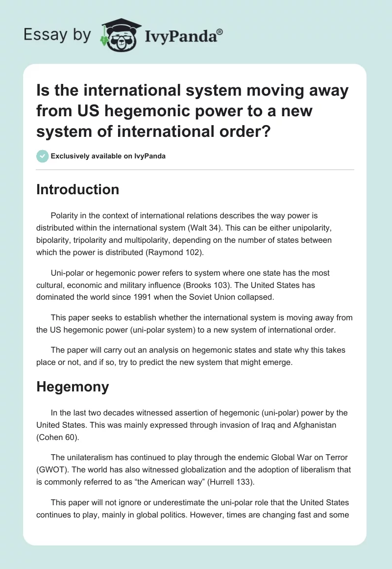 Is the international system moving away from US hegemonic power to a new system of international order?. Page 1