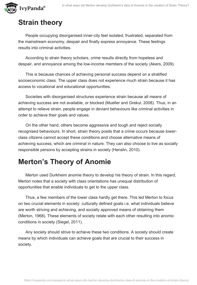 In what ways did Merton develop Durkheim’s idea of Anomie in the creation of Strain Theory?. Page 2
