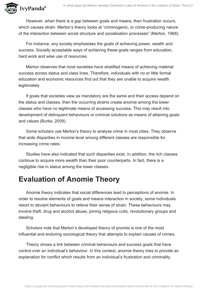 In what ways did Merton develop Durkheim’s idea of Anomie in the creation of Strain Theory?. Page 3