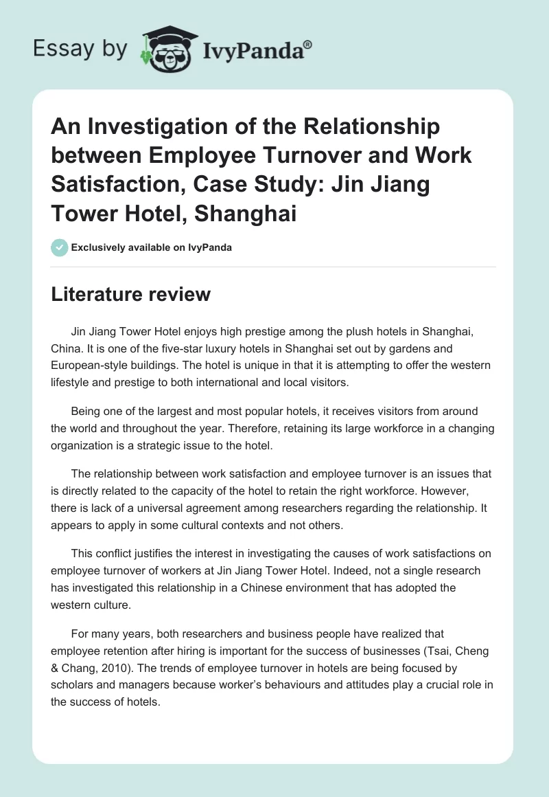 An Investigation of the Relationship between Employee Turnover and Work Satisfaction, Case Study: Jin Jiang Tower Hotel, Shanghai. Page 1