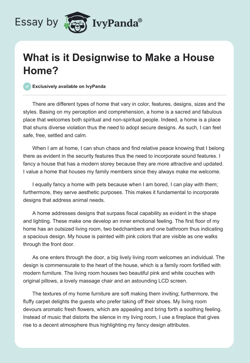 What Is It Designwise to Make a House Home?. Page 1