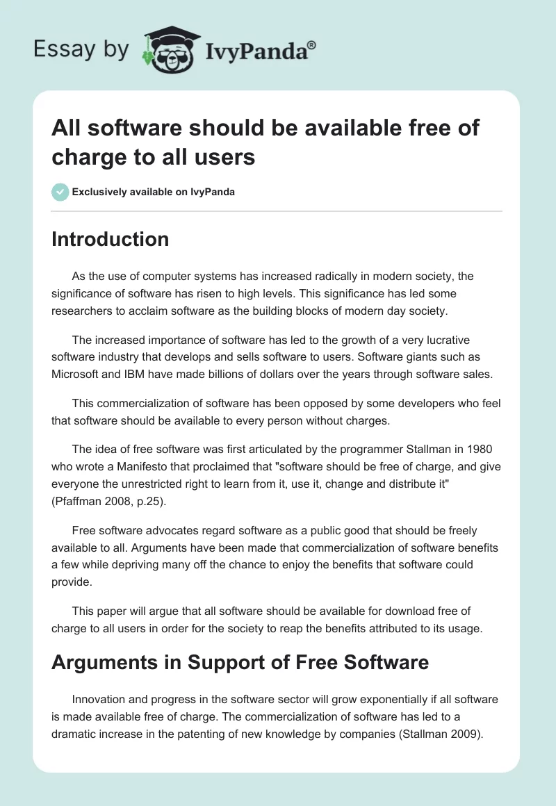 All software should be available free of charge to all users. Page 1