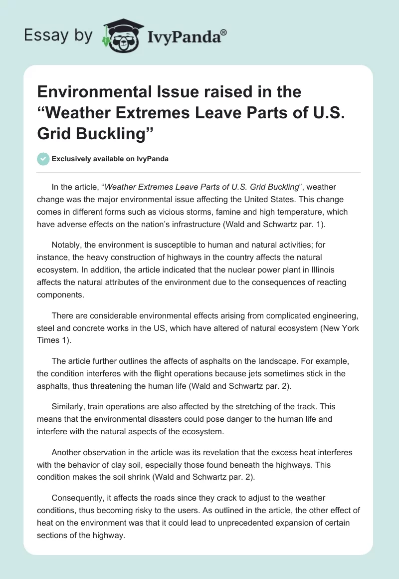Environmental Issue raised in the “Weather Extremes Leave Parts of U.S. Grid Buckling”. Page 1