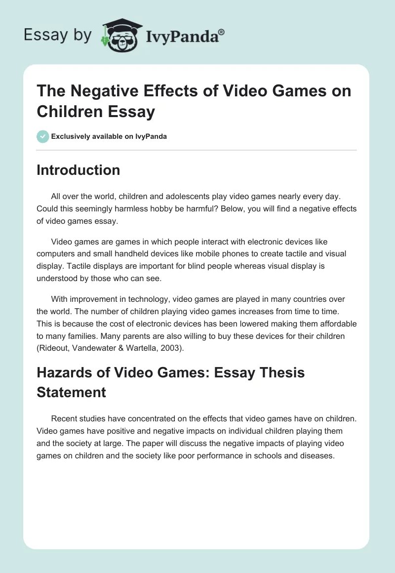 The Negative Effects of Video Games on Children Essay. Page 1